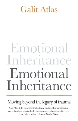Emotional Inheritance