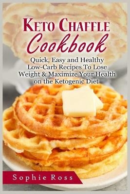 Keto Chaffle Cookbook