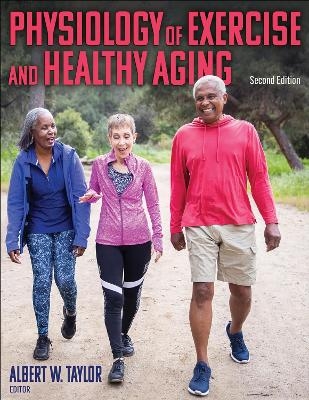 Physiology of Exercise and Healthy Aging - 
