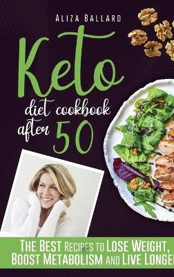 Keto Diet Cookbook After 50