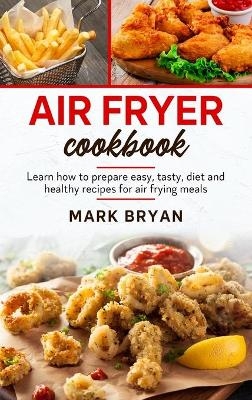 Air fryer cookbook