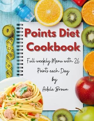 Points Diet Cookbook