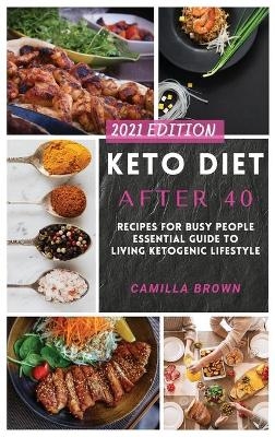 Keto Diet After 40 - Camilla Brown