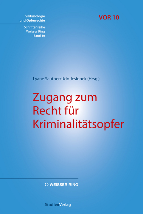 Zugang zum Recht f&uuml;r Kriminalit&auml;tsopfer - 