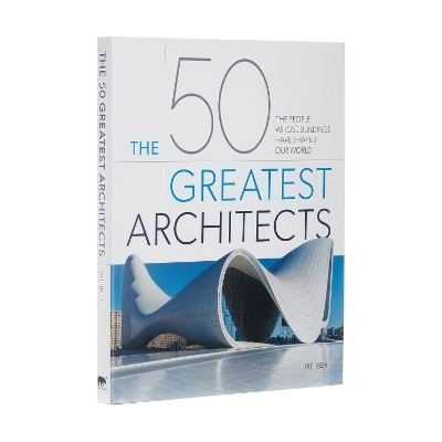 The 50 Greatest Architects - Ike Ijeh
