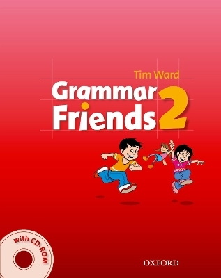 Grammar Friends 2: Student's Book with CD-ROM Pack - Tim Ward, Eileen Flannigan