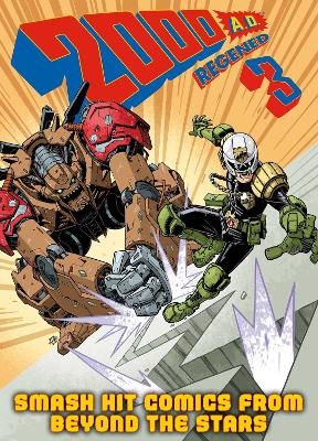 2000 AD Regened Volume 3 - Arthur Wyatt, Michael Carroll, David Baillie