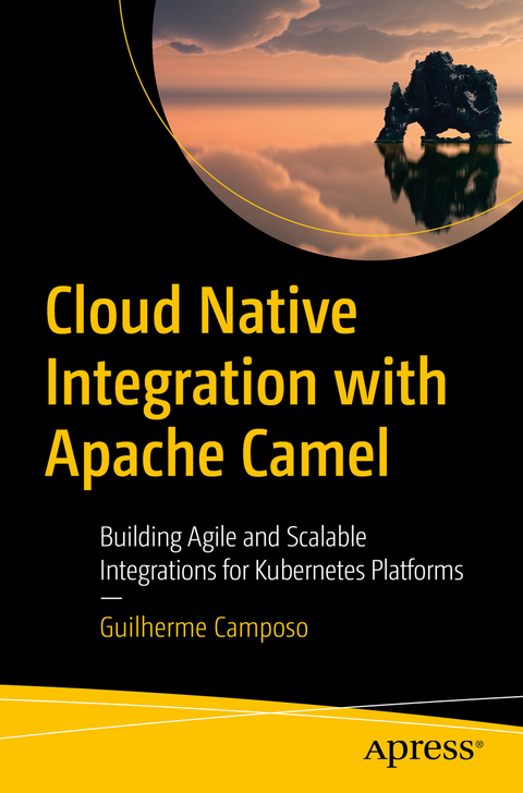 Cloud Native Integration with Apache Camel - Guilherme Camposo