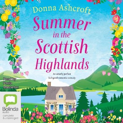 Summer in the Scottish Highlands - Donna Ashcroft
