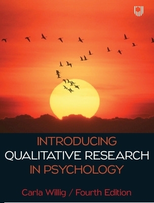 Introducing Qualitative Research in Psychology 4e - Carla Willig