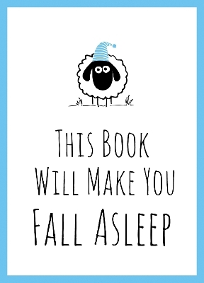 This Book Will Make You Fall Asleep - Summersdale Publishers