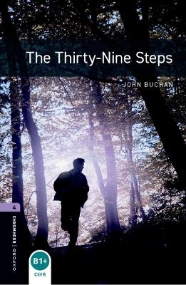 Oxford Bookworms Library: Level 4: The Thirty-Nine Steps audio pack