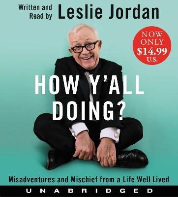 How Y'All Doing? - Leslie Jordan