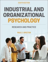 Industrial and Organizational Psychology - Spector, Paul E.