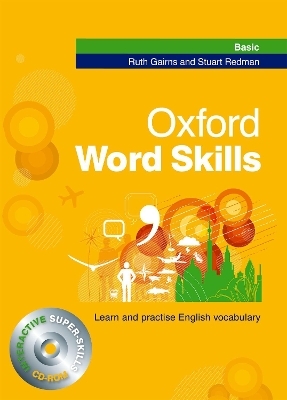 Oxford Word Skills: Basic: Student's Pack (Book and CD-ROM) - Ruth Gairns, Stuart Redman