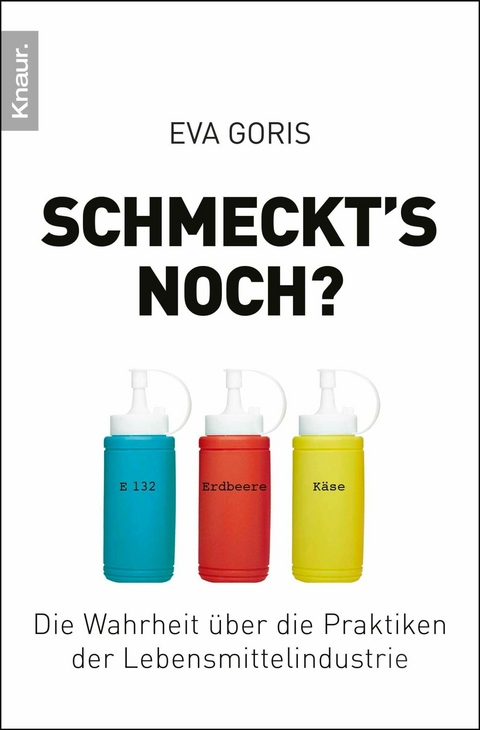 Schmeckt's noch? - Eva Goris