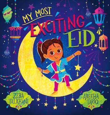 My Most Exciting Eid (PB) - Zeba Talkhani