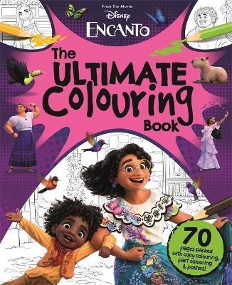 Disney Encanto: The Ultimate Colouring Book -  Walt Disney
