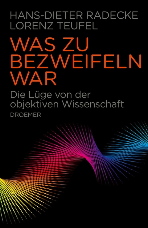 Was zu bezweifeln war - Hans-Dieter Radecke, Lorenz Teufel