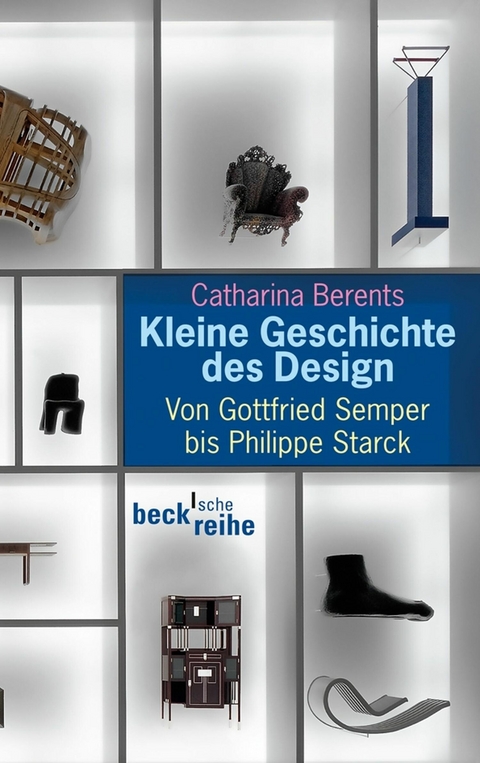 Kleine Geschichte des Design - Catharina Berents