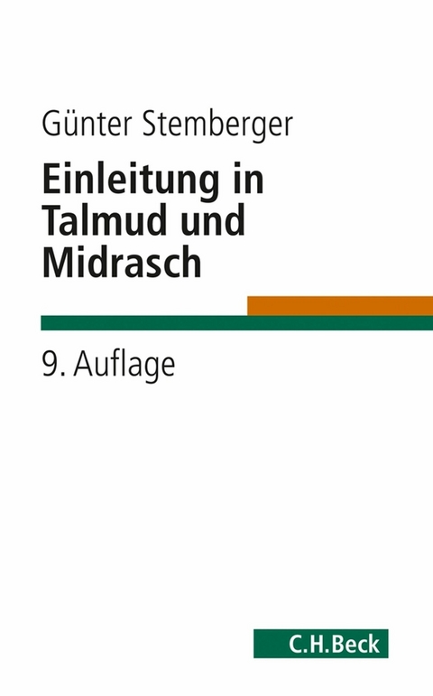 Einleitung in Talmud und Midrasch - G&uuml;nter Stemberger