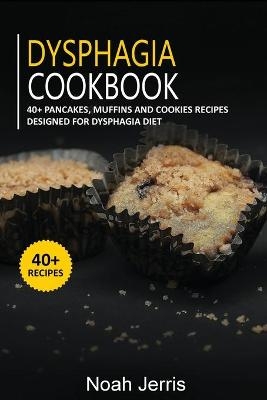 Dysphagia Cookbook