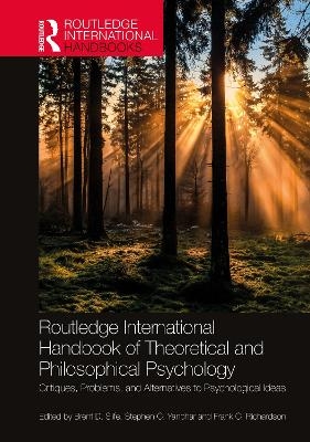 Routledge International Handbook of Theoretical and Philosophical Psychology - 