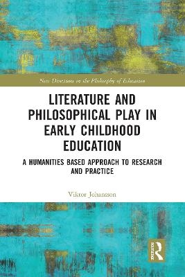 Literature and Philosophical Play in Early Childhood Education