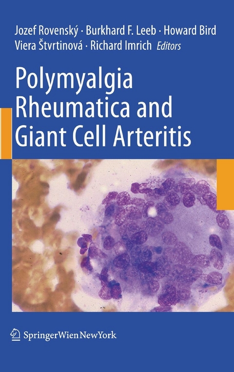 Polymyalgia Rheumatica and Giant Cell Arteritis - 