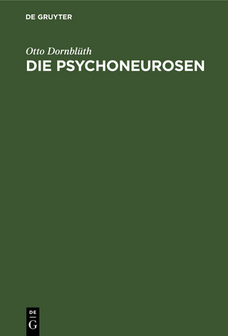 Die Psychoneurosen, Neurasthenie, Aysterie und Psychasthenie