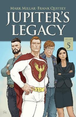 Jupiter's Legacy, Volume 5 (NETFLIX Edition) - Mark Millar