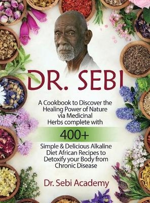 Dr. Sebi - Dreena Nixon