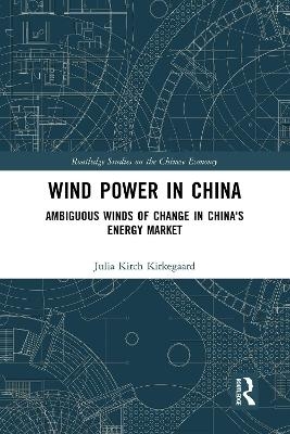 Wind Power in China - Julia Kirch Kirkegaard