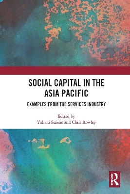 Social Capital in the Asia Pacific - 