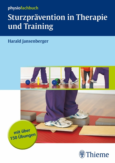 Sturzpr&auml;vention in Therapie und Training - Harald Jansenberger