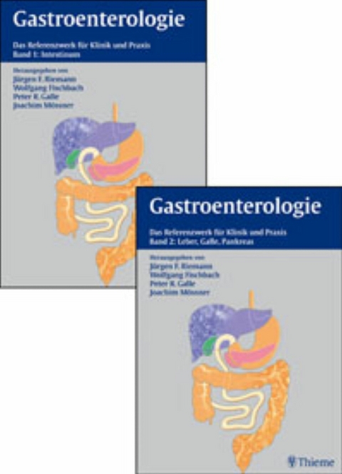 Gastroenterologie in Klinik und Praxis - J&uuml;rgen Ferdinand Riemann