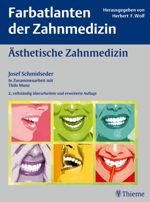 &Auml;sthetische Zahnmedizin - Josef Schmidseder