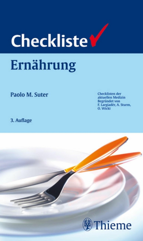 Checkliste Ern&auml;hrung - Paolo M. Suter
