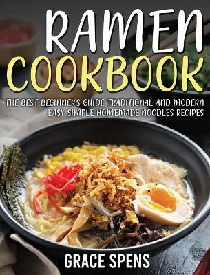 Ramen cookbook - Grace Spens