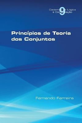 Princípios de Teoria dos Conjuntos - Fernando Ferreira