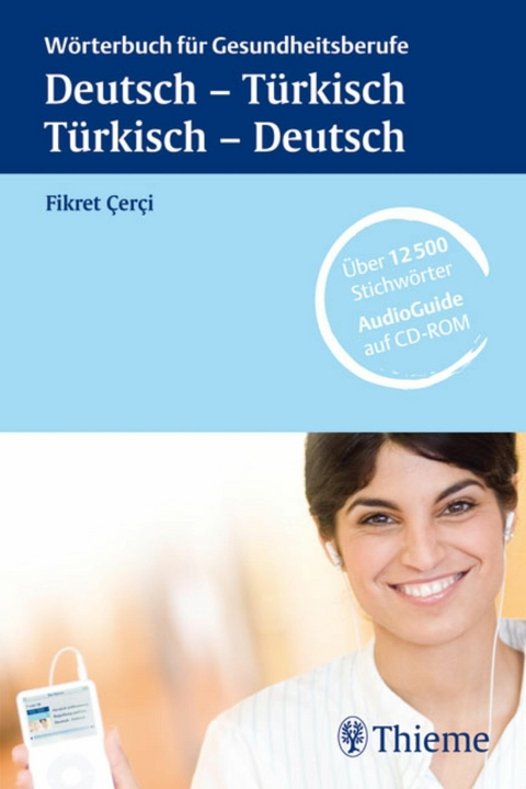 W&ouml;rterbuch f&uuml;r Gesundheitsberufe -  Ismail Fikret Cerci