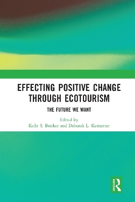 Effecting Positive Change through Ecotourism - 