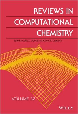 Reviews in Computational Chemistry, Volume 32 - 
