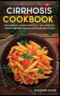 Cirrhosis Cookbook - Sussane Davis