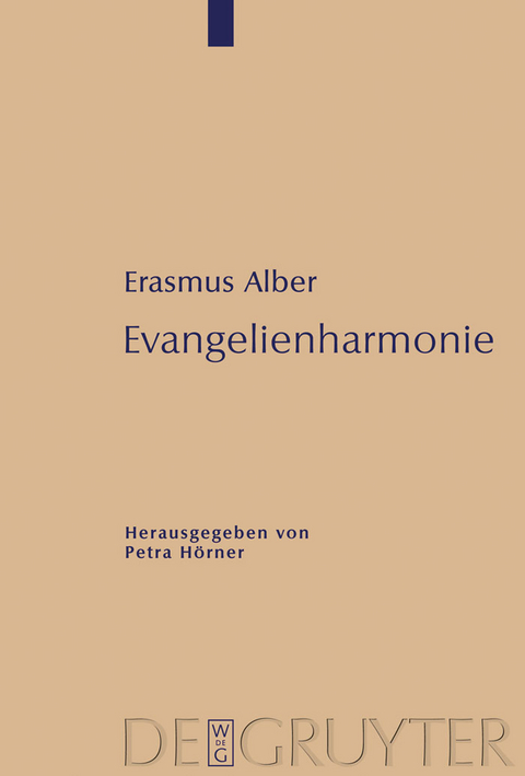 Evangelienharmonie - Erasmus Alber