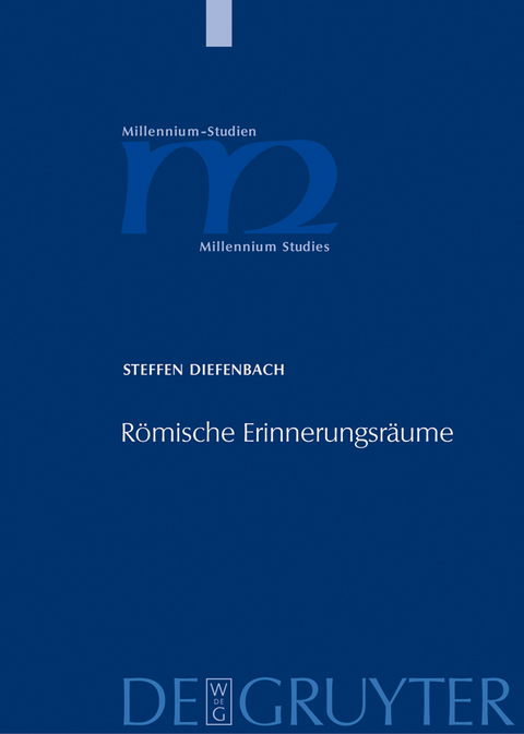 R&ouml;mische Erinnerungsr&auml;ume -  Steffen Diefenbach