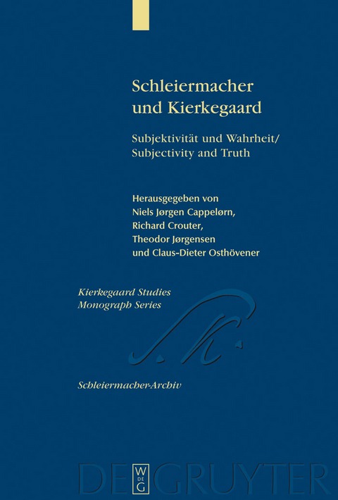 Schleiermacher und Kierkegaard - 