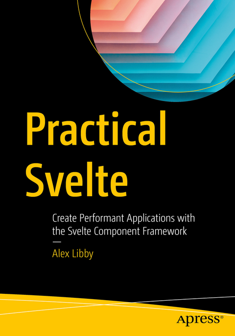 Practical Svelte - Alex Libby