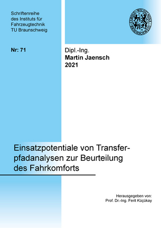 Einsatzpotentiale von Transferpfadanalysen zur Beurteilung des Fahrkomforts