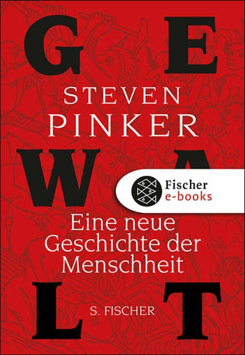 Gewalt - Steven Pinker